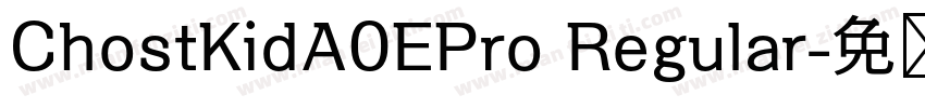 ChostKidA0EPro Regular字体转换